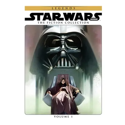 "Star Wars Insider: Fiction Collection Vol. 1" - "" ("Zahn Timothy")(Pevná vazba)