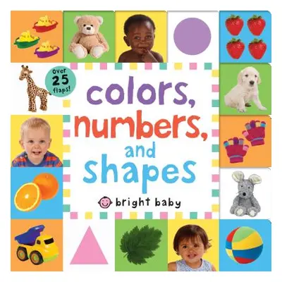 "Lift-The-Flap Tab: Colors, Numbers, Shapes" - "" ("Priddy Roger")(Board Books)