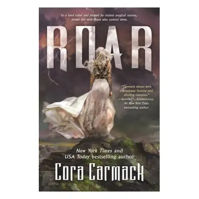 "Roar: A Stormheart Novel" - "" ("Carmack Cora")(Paperback)