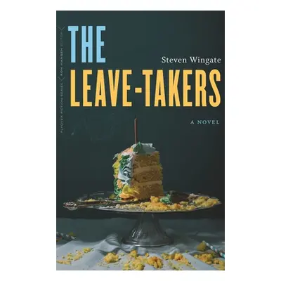 "Leave-Takers" - "" ("Wingate Steven")(Paperback)