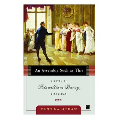 "An Assembly Such as This" - "" ("Aidan Pamela")(Paperback)