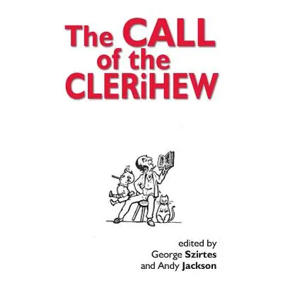 "Call of the Clerihew" - "" ("")(Paperback / softback)