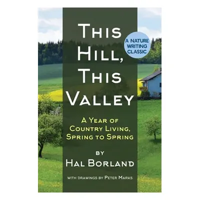 "This Hill, This Valley: A Memoir (American Land Classics)" - "" ("Borland Hal")(Paperback)