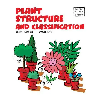 "Plant Structure and Classification" - "" ("Hiti Samuel")(Paperback)