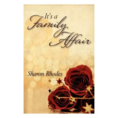 "It's a Family Affair" - "" ("Rhodes Sharon")(Paperback)