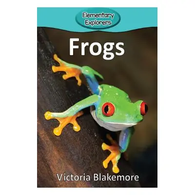 "Frogs" - "" ("Blakemore Victoria")(Paperback)