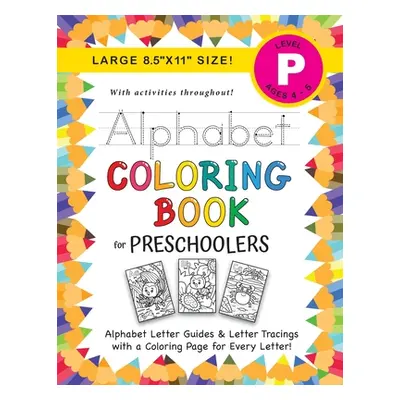 "Alphabet Coloring Book for Preschoolers: