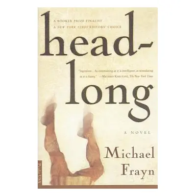 "Headlong" - "" ("Frayn Michael")(Paperback)