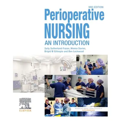 "Perioperative Nursing: An Introduction" - "" ("Sutherland-Fraser Sally")(Paperback)