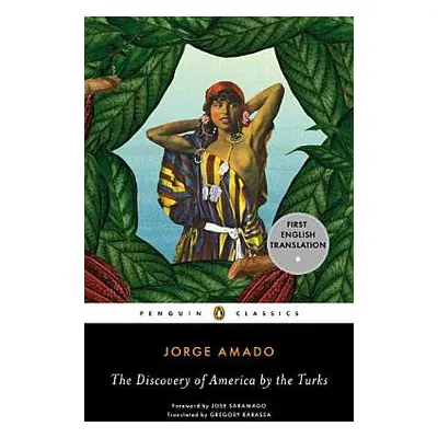 "The Discovery of America by the Turks" - "" ("Amado Jorge")(Paperback)