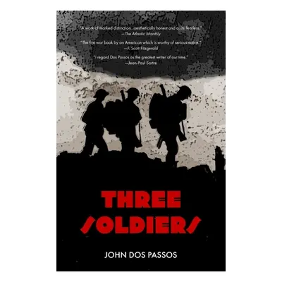 "Three Soldiers (Warbler Classics)" - "" ("Dos Passos John")(Paperback)