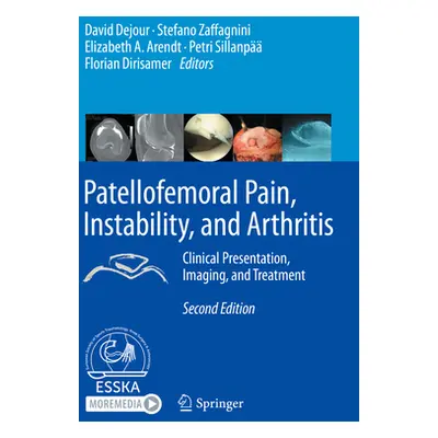 "Patellofemoral Pain, Instability, and Arthritis: Clinical Presentation, Imaging, and Treatment"