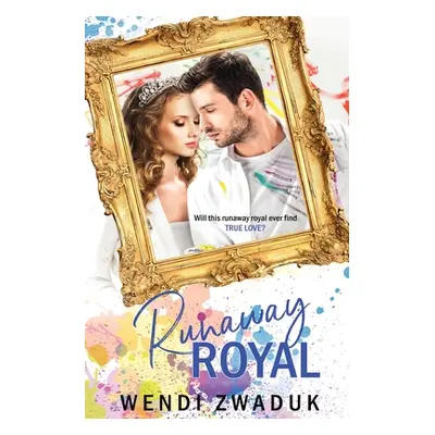 "Runaway Royal" - "" ("Zwaduk Wendi")(Paperback)