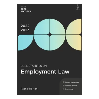 "Core Statutes on Employment Law 2022-23" - "" ("Horton Rachel")(Paperback)