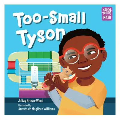 "Too-Small Tyson" - "" ("Brown-Wood Janay")(Pevná vazba)