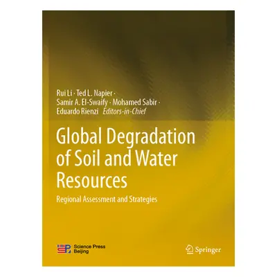 "Global Degradation of Soil and Water Resources: Regional Assessment and Strategies" - "" ("Li R