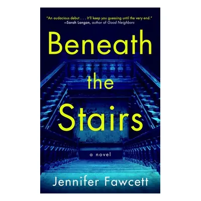 "Beneath the Stairs" - "" ("Fawcett Jennifer")(Paperback)