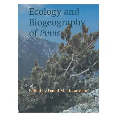 "Ecology and Biogeography of Pinus" - "" ("Richardson David M.")(Paperback)