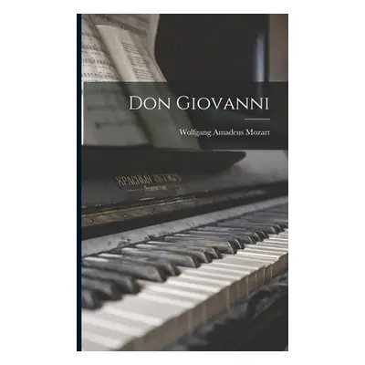 "Don Giovanni" - "" ("Mozart Wolfgang Amadeus")(Paperback)