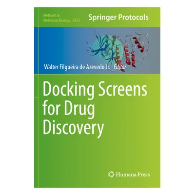 "Docking Screens for Drug Discovery" - "" ("de Azevedo Jr Walter Filgueira")(Paperback)