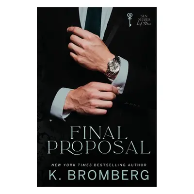 "Final Proposal" - "" ("Bromberg K.")(Paperback)