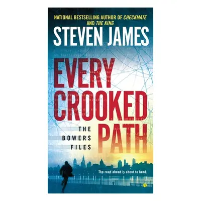 "Every Crooked Path" - "" ("James Steven")(Mass Market Paperbound)