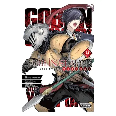 "Goblin Slayer Side Story: Year One, Vol. 9 (Manga)" - "" ("Kagyu Kumo")(Paperback)