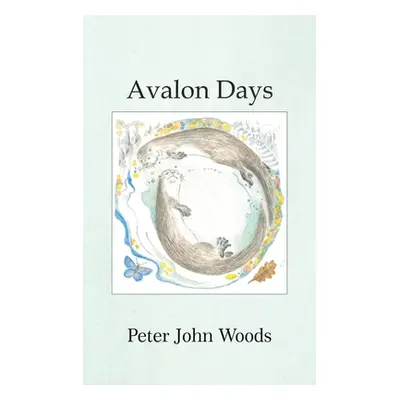 "Avalon Days" - "" ("Woods Peter John")(Pevná vazba)