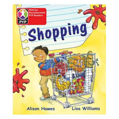 "Primary Years Programme Level 1 Shopping 6Pack" - "" ("Hawes Alison")(Multiple copy pack)