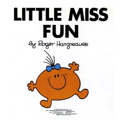 "Little Miss Fun" - "" ("Hargreaves Roger")(Paperback)