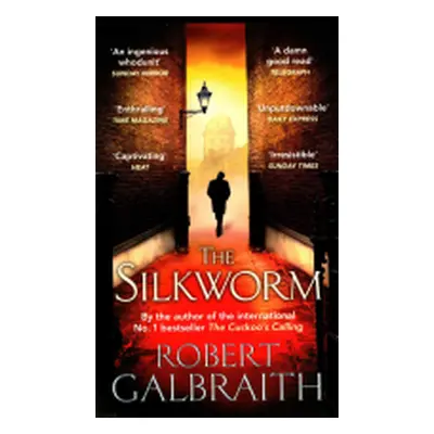 "Silkworm" - "Cormoran Strike Book 2" ("Galbraith Robert")(Paperback / softback)