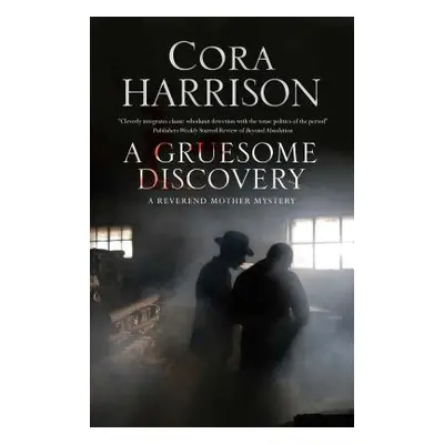 "A Gruesome Discovery" - "" ("Harrison Cora")(Paperback)