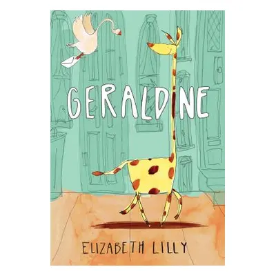 "Geraldine" - "" ("Lilly Elizabeth")(Pevná vazba)