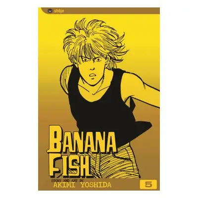 "Banana Fish, Vol. 5, 5" - "" ("Yoshida Akimi")(Paperback)