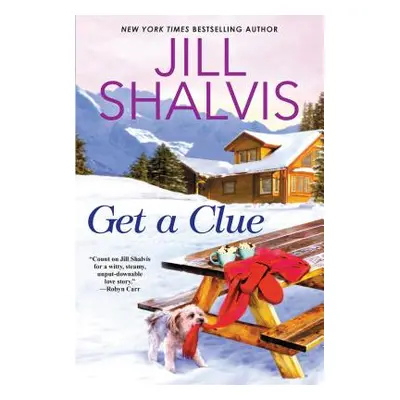 "Get a Clue" - "" ("Shalvis Jill")(Paperback)