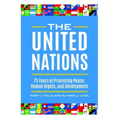 "The United Nations: 75 Years of Promoting Peace, Human Rights, and Development" - "" ("Kille Ke