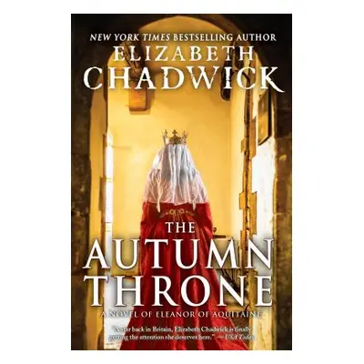 "The Autumn Throne" - "" ("Chadwick Elizabeth")(Paperback)