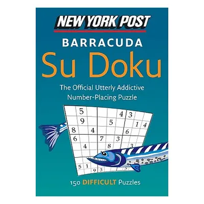 "New York Post Barracuda Su Doku" - "" ("Sudokusolver Com")(Paperback)