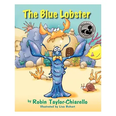 "The Blue Lobster" - "" ("Taylor-Chiarello Robin")(Paperback)