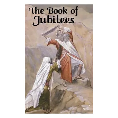 "The Book of Jubilees" - "" ("Charles Robert Henry")(Pevná vazba)