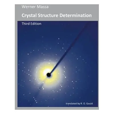 "Crystal Structure Determination" - "" ("Massa Werner")(Paperback)