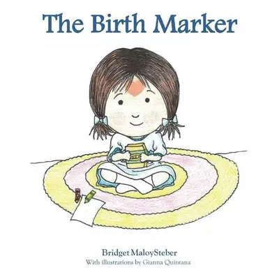 "The Birth Marker" - "" ("Steber Bridget")(Pevná vazba)