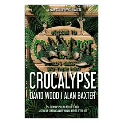 "Crocalypse" - "" ("Wood David")(Paperback)