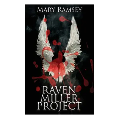 "Raven Miller Project" - "" ("Ramsey Mary")(Paperback)