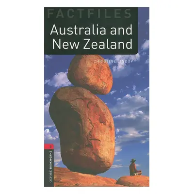 "Oxford Bookworms Factfiles: Australia and New Zealand: Level 3: 1000-Word Vocabulary" - "" ("Li