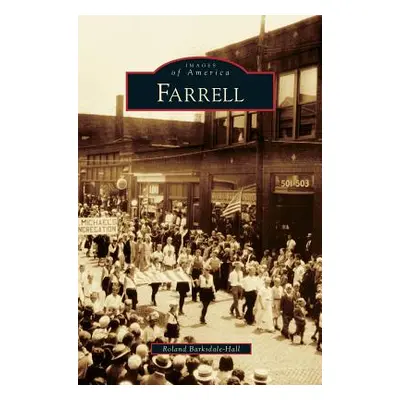 "Farrell" - "" ("Barksdale-Hall Roland")(Pevná vazba)