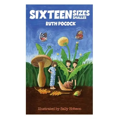 "Sixteen Sizes Smaller" - "" ("Pocock Ruth")(Paperback)