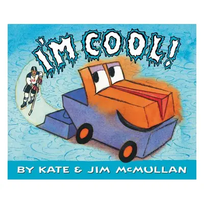 "I'm Cool!" - "" ("McMullan Kate")(Pevná vazba)