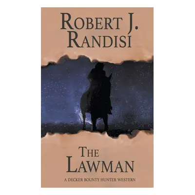 "The Lawman" - "" ("Randisi Robert J.")(Paperback)