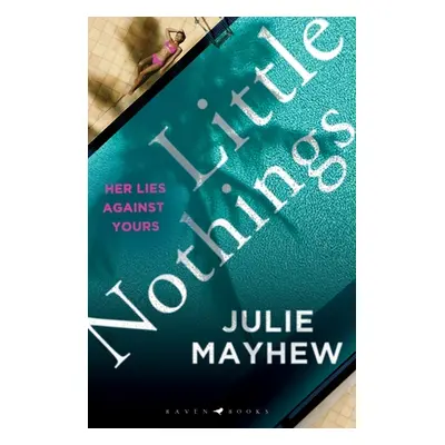 "Little Nothings" - "" ("Mayhew Julie")(Pevná vazba)